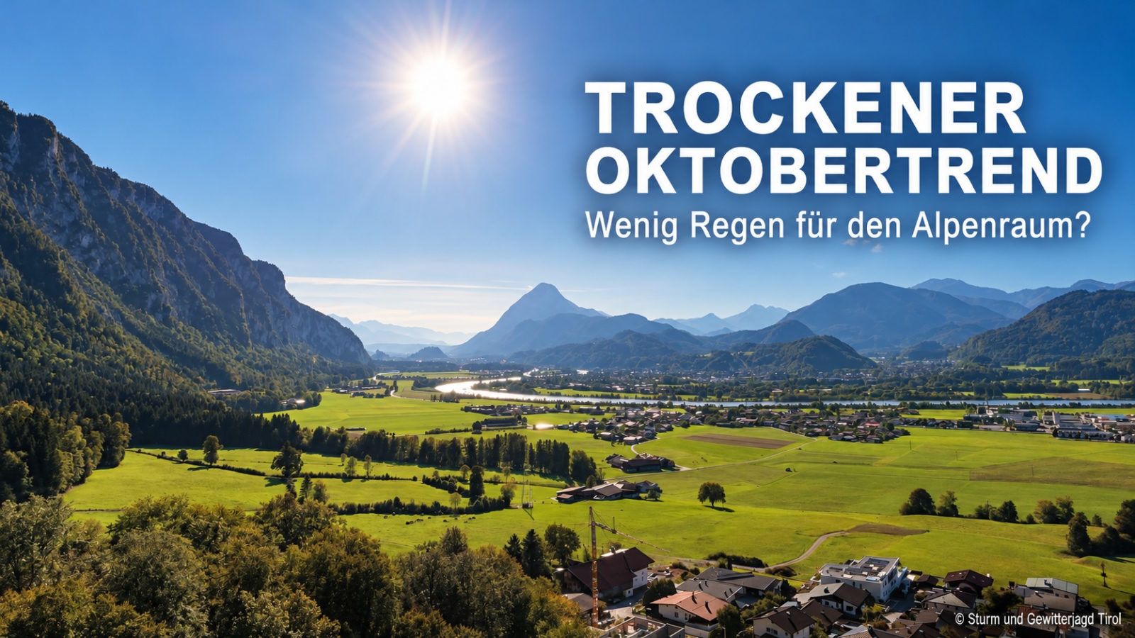 Oktober im Alpenraum: Wenig Regen in Sicht !